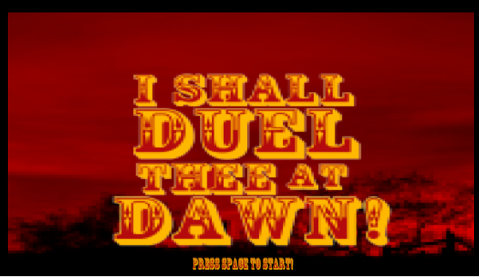 I Shall Duel Thee At Dawn खेलें