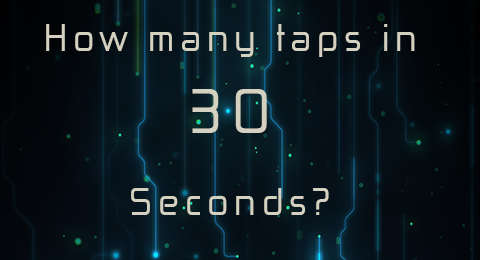 How many Taps in 30 Sec? खेलें