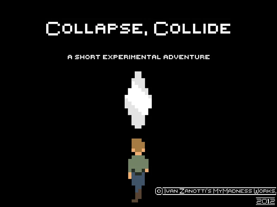 Play Collapse, Collide