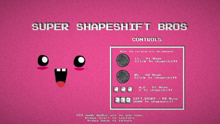 Super Shapeshift Bros