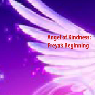 "Freya's Beginning " 