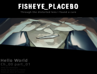 Играть Oнлайн Fisheye Placebo - c_0 p_1