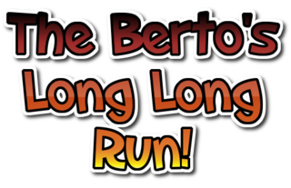 Maglaro Na The Berto's Long Long Run