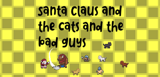 Main Online Santa, cats, bad guys