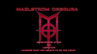 Play Online Maelstrom Obscura: Case 1