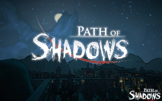 Spelen Path of Shadows