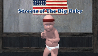 Main dalam Talian Streets of The Big Baby